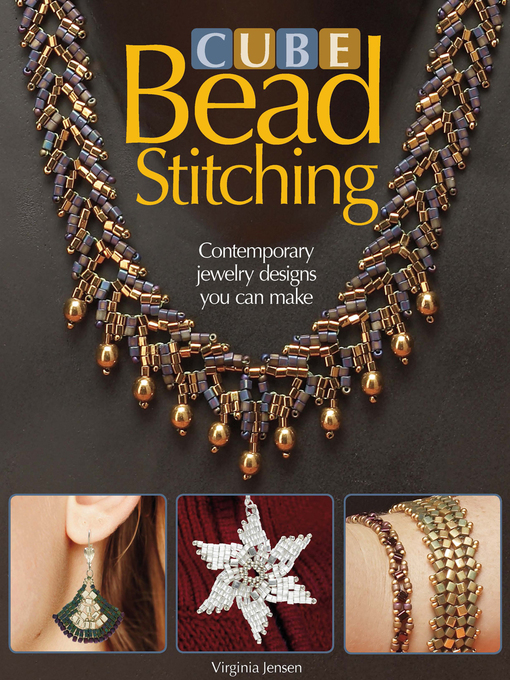 Title details for Cube Bead Stitching by Virginia Jensen - Available
